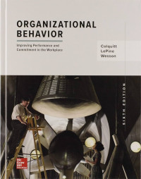 0rganizational of Behavior : Improving Perfomance and Commitment in The Workplace