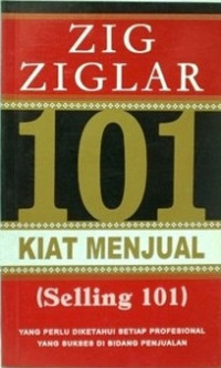 101 kiat menjual (selling 101)