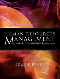 Human Resources Management for Public and Non Public Organization, Fourth Edition