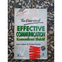 The Essence of Effective Communication Komunikasi Efektif