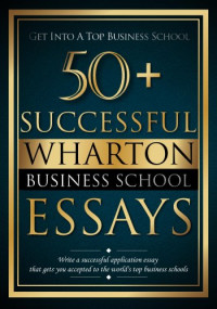 50+ Successful wharton business school essays