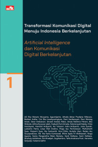 Transformasi komunikasi Digital Menuju Berkelanjutan: artifical intelligence dan komunikasi digital berkelanjutan