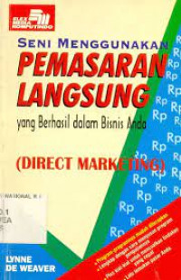 Seni Menggunakan Pemasaran Langsung Yang Berhasil Dalam Bisnis Anda