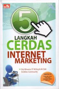 5 Langkah Cerdas Internet Marketing haha