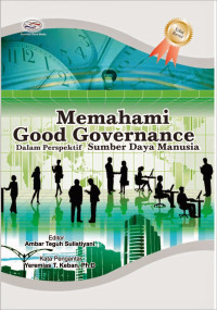 Memahami good governance : dalam perspektif sumber daya manusia