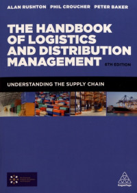 The Handbook of Logistics and Distribution Management