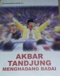 Akbar Tandjung: Menghadapi Badai