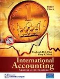 International Accounting=Akuntansi Internasional (ed 6 buku 1)