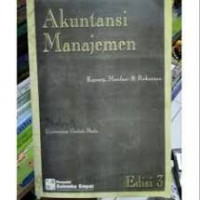 Akuntansi Manajemen: Konsep, manfaat dan Rekayasa