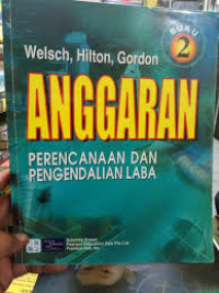 Anggaran: perencanaan dan pengendalian laba (Buku 2)