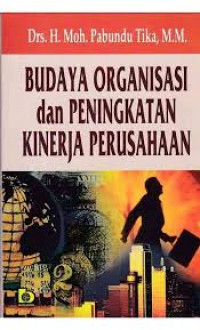 Budaya Organisasi dan Peningkatan Kinerja Perusahaan
