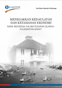 Menegakkan Kedaulatan Dan Ketahanan Ekonomi