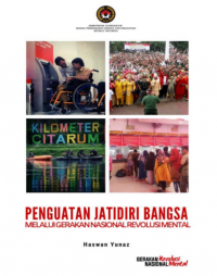 Penguatan Jatidiri Bangsa Melalui Gerakan Nasional Revolusi Mental
