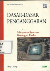Dasar-dasar Penganggaran menyusun rencana keuangan usaha