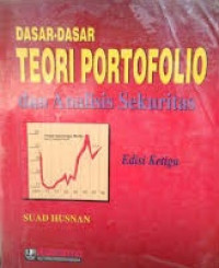 Dasar-dasar Teori Portofolio dan Analisis Sekuritas
