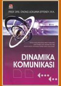 Dinamika Komunikasi