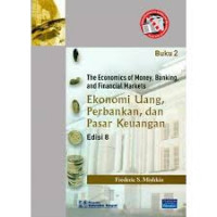 Ekonomi Uang, Perbankan, dan Pasar Keuangan (Buku 2)