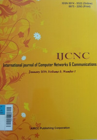 International journal of Computer Networks & Communications January 2014, Volume 6, Number 1