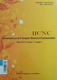 International journal of Computer Networks & Communications March 2013, Volume 5, Number 2