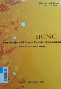 International journal of Computer Networks & Communications March 2014, Volume 6, Number 2