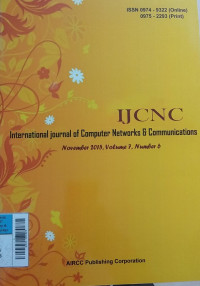 International journal of Computer Networks & Communications November 2015, Volume 7, Number 5