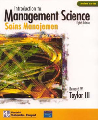Introduction to Management Science: Sains Manajemen (buku 1)