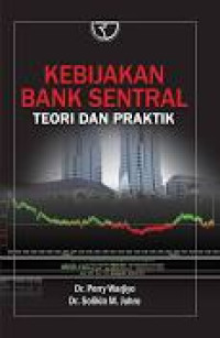 Kebijakan Bank Sentral Teori dan Praktik