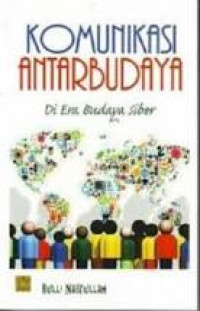 Komunikasi Antar Budaya di Era Budaya Siber