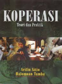 Koperasi: teori dan praktek