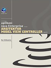Membangun Aplikasi java Enterprise Arsitektur Model View Controler