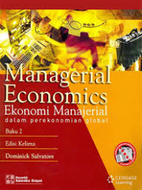 Managerial Economics dalam Perekonomian Global Buku 1