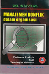 Manajemen Konflik dalam Organisasi