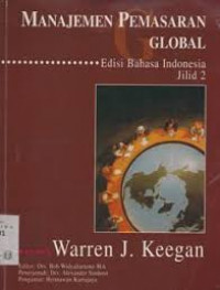 Manajemen Pemasaran Global (edisi bahasa indonesia Jil.2)