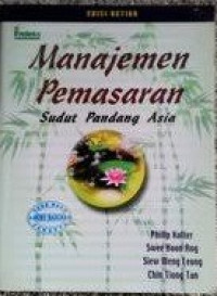 Manajemen Pemasaran sudut pandang Asia jilid 2