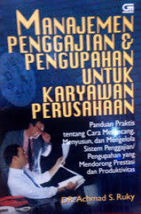Manajemen Penggajian & Pengupahan untuk Karyawan Perusahaan