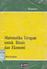 Matematika Terapan Untuk Bisnis dan Ekonomi Cet 2