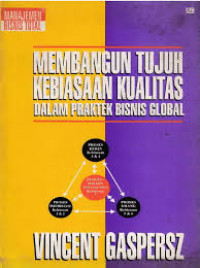 Membangun tujuh Kebiasaan Kualitas dalam Praktek Bisnis Global