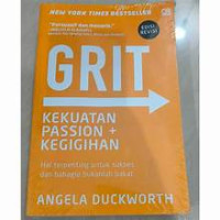 GRIT : Kekuatan passion + kegigihan