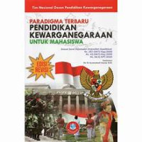 Image of Paradigma terbaru pendidikan kewarganegaraan: untuk mahasiswa