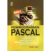 Pemrograman Pascal (Buku 2)