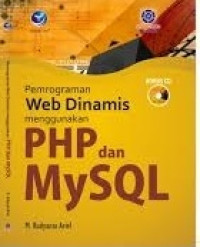 Pemrograman Web Dinamis menggunakan PHP dan MySQL