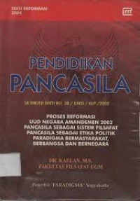 Pendidikan Pancasila (SK DIRJEN NO.38/DIKTI/KRP/2002)