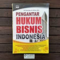 Pengantar Hukum Bisnis Indonesia