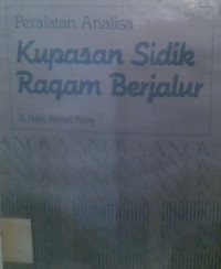 Peralatan analisa: kupasan sidik ragam berjalur anova
