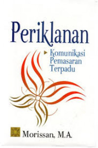 Periklanan: Komunikasi Pemasaran Terpadu