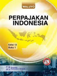 Perpajakan Indonesia  (Buku 1)