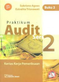 Praktikum Audit Seri 2: kertas kerja pemeriksaan (Buku 2)