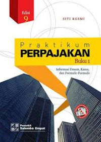 Praktikum Perpajakan  (Buku 1)