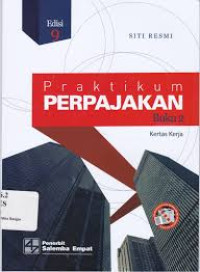 Praktikum Perpajakan (BUku 2)