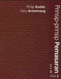 Prinsip-Prinsip Pemasaran (ed.12 jil 2)